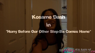 Kosame Dash a fallosz szerető húgi